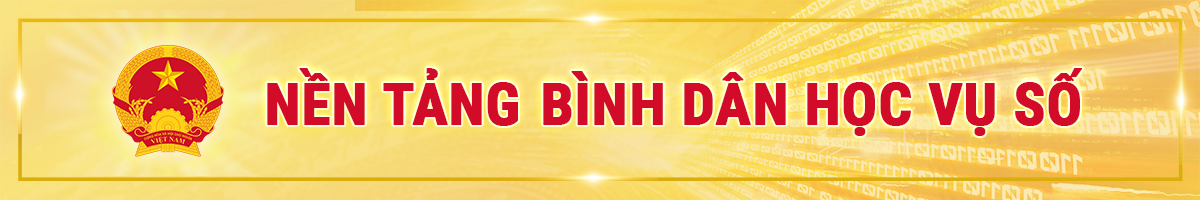 NỀN TẢNG BÌNH DÂN HỌC VỤ SỐ CỦA BỘ QUỐC PHÒNG